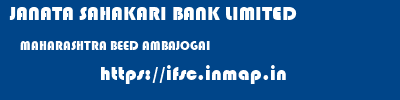 JANATA SAHAKARI BANK LIMITED  MAHARASHTRA BEED AMBAJOGAI   ifsc code